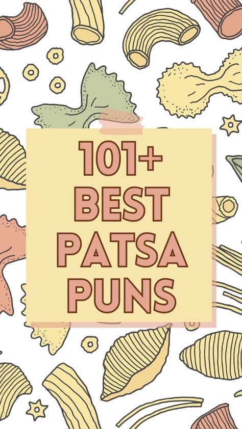 101+ Best Pasta Puns and Pasta Jokes - Nourish Your Glow Pasta Puns Love, Pasta Puns Funny, Birthday Food Puns, Cute Food Sayings, Pasta Quotes Funny, Italian Puns, Pasta Jokes, Pasta Quotes, Pasta Puns