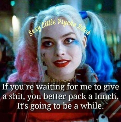 You Got That, Harley Quinn Quotes, Harley Quinn Art, I Dont Like You, Joker Quotes, Joker And Harley Quinn, Badass Quotes, Just Leave, Twisted Humor