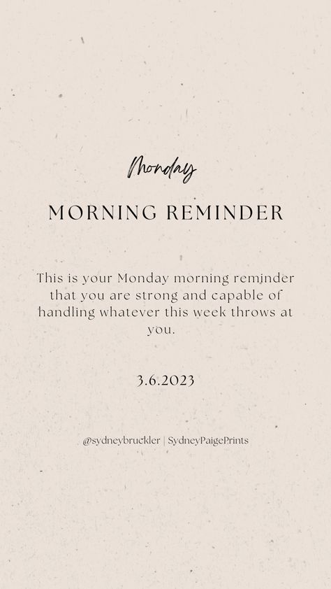 Monday Morning Quotes Positive Happy, Monday Morning Affirmations, Daily Inspiration Quotes Motivation, Nail Ideas Spring, Motivation Positive Thoughts, Massage Therapy Quotes, Weekly Reminder, Weekly Gratitude, Affirmation Motivation