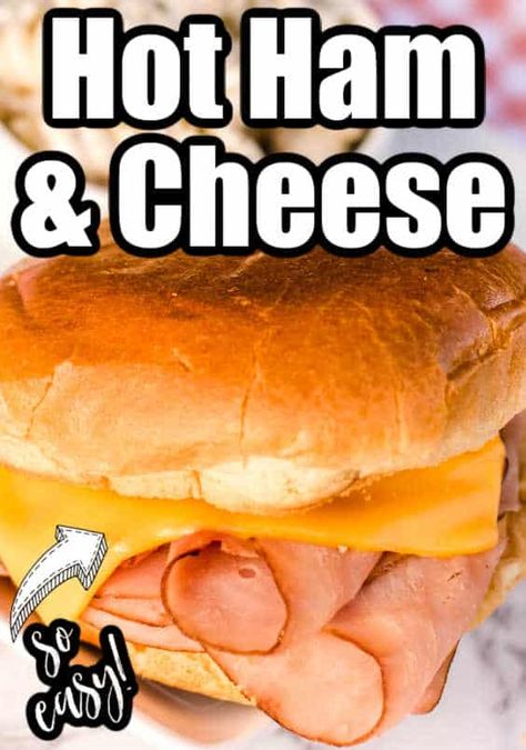 Ham And Cheese Hot Sandwiches, Hit Ham And Cheese Sandwiches, Ham And Swiss Sandwiches Baked, Melted Ham And Cheese Sandwiches, Deli Ham Sandwiches, Ham And Cheese Buns Baked, Oven Ham And Cheese Sandwiches, Hot Ham And Cheese Hoagies, Hot Ham And Cheese Sandwiches Baked In Foil