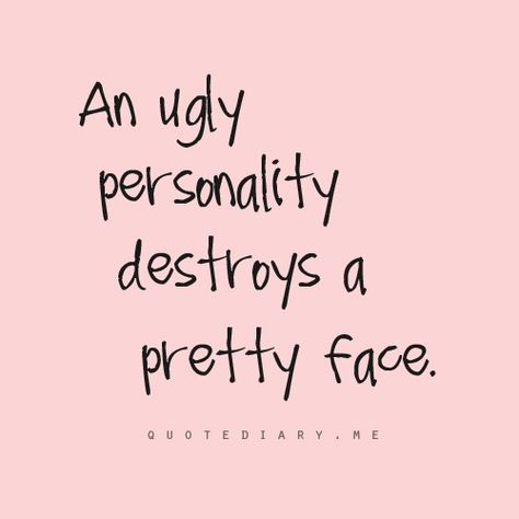 That's why you never look good。 Pretty Face Quotes, Face Quotes, School For Good And Evil, Jealous Of You, Fashion Quotes, Quotable Quotes, It's Hard, Inspiration Board, True Story