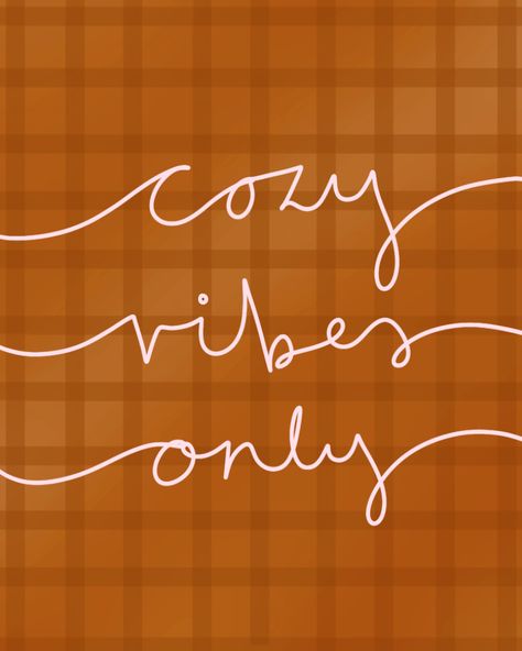 Planning for fall, autumn and thanksgiving? Cozy vibes only please! Illustrated quote autumn fall cottagecore gingham words of wisdom cozy cosy Cute Fall Widgets Aesthetic, November Vibes Aesthetic, Fall Quote Widget, Autumn Widgets Aesthetic, Fall Positive Wallpaper, Cosy Quotes, Autumn Words Aesthetic, Fall Aesthetic Sayings, Fall Affirmations Wallpaper