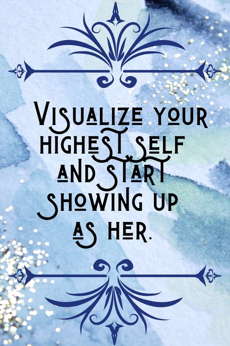 Motivation | Nutrition Savvy Dietitian Visualise Your Highest Self Quotes, Visualize Your Highest Self Quotes, Visualize Your Highest Self Wallpaper, Visualise Your Highest Self, 2024vision Board, Show Up As Her, Visualize Quotes, Start Showing Up As Her, Visualize Your Highest Self