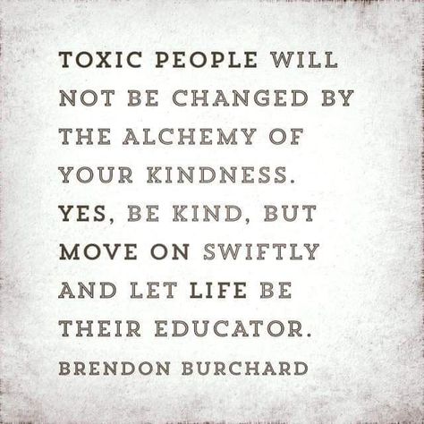 Brendon Burchard Quotes, Kill With Kindness, Brendon Burchard, Mean People, Kindness Quotes, Positive Quotes Motivation, Toxic People, Motivational Quotes For Life, Inspirational Thoughts