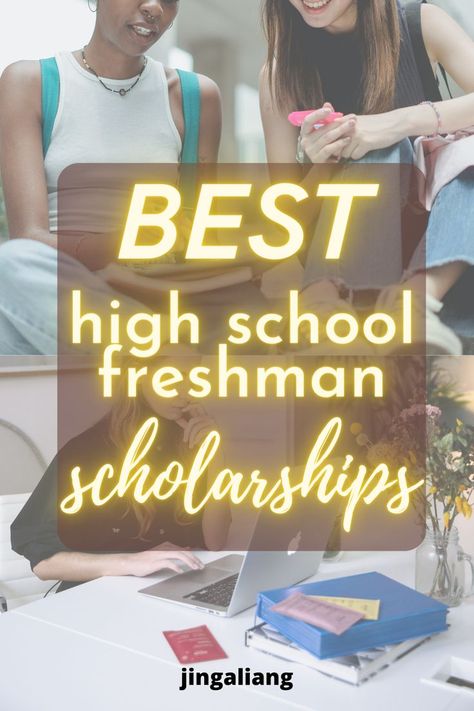 high school freshman scholarships Scholarships For College Freshman, Scholarships For Freshman In High School, Scholarships For Sophomores High Schools, Scholarships For College 2023-2024, Scholarships For College 2023, Scholarship Essay Examples, Preparing For College, High School Prep, High School Freshman