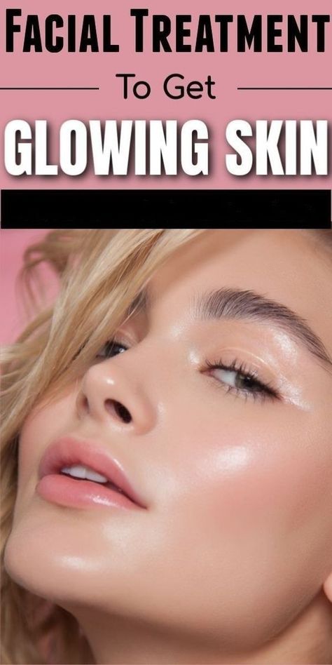 Skin Care Routine For 20s, Oily Face, Glowing Skin Mask, At Home Face Mask, Natural Glowing Skin, Tips For Glowing Skin, Get Glowing Skin, Glowing Face, Beauty Tips For Glowing Skin