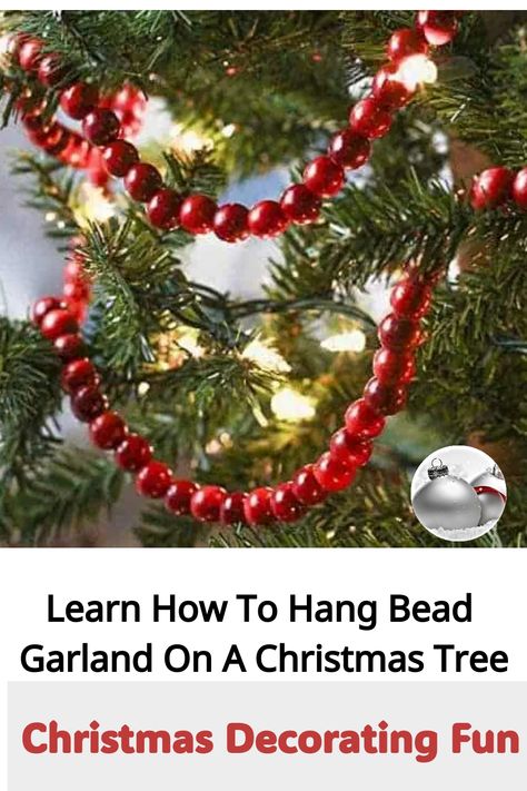 Bead garland length will depend on the height of the tree and how tight or loose you string the strands. 3 Christmas Tree Bead Garland Ideas To Try. Christmas Beads On Tree, How Much Garland For Christmas Tree, Beads In Christmas Tree, Beaded Garland Tree, Red Beaded Garland Christmas Tree, Tree With Bead Garland, Red Beads On Christmas Tree, Adding Beads To Christmas Tree, Beads For Christmas Tree