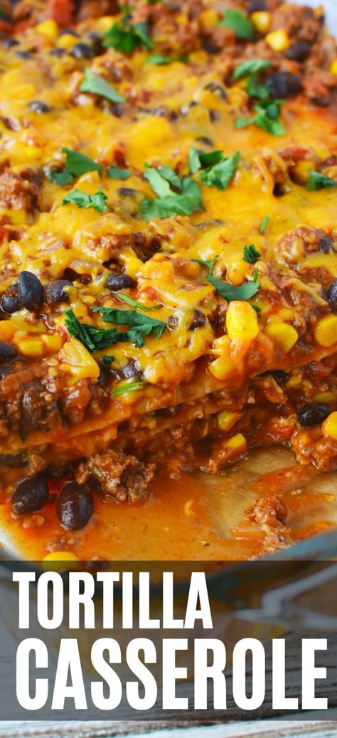 Tortilla Casserole - If you are looking for a layered casserole with flour tortillas (just like a Lasagna but with Mexican food) this one is for you! Casserole With Flour Tortillas, Beef Tortilla, Mexican Tortilla Casserole, Mexican Lasagna Recipes, Casserole Bake, Easy Mexican Casserole, Tortilla Casserole, Mexican Tortilla, Mexican Casserole Recipe