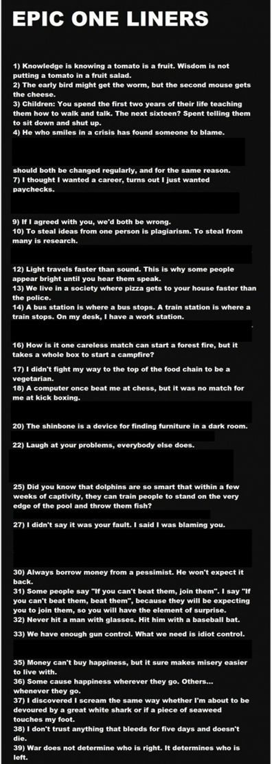 One Liners Sarcastic One Liners Humor, Savage One Liners, Epic One Liners, Great One Liners, Sarcastic One Liners, One Liner Jokes, One Liners, Funny One Liners, Learn Facts