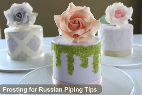 Russian Cake Decorating Tips, Buttercream Recipe For Piping, Russian Cake Tips, Russian Cake Decorating, Gumpaste Roses, Buttercream Ganache, Recipes Tutorials, Russian Cakes, Best Buttercream