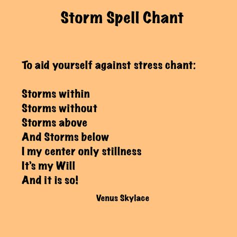 Witch Chants, Storm Spells Witchcraft, Chant Spells, Happy Spell, Storm Spell, Weather Magic Spells, Thunder Witch, Chanting Spells, Storm Witchcraft