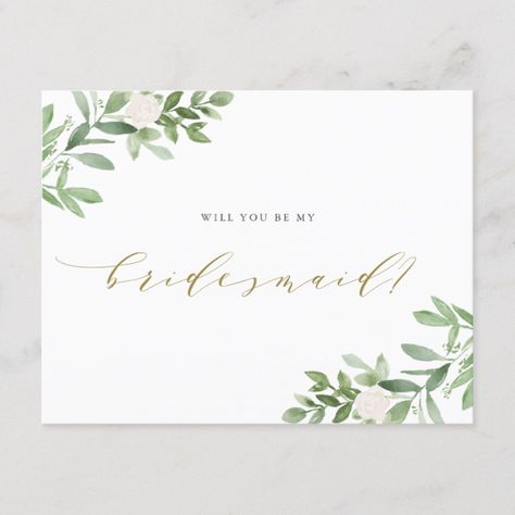 Watercolor Greenery Will You Be My Bridesmaid Announcement Postcard Bridesmaid#Announcement#Postcard#Shop Wedding Invitation Stationary, Bridal Party Flowers, Its A Girl Announcement, Be My Maid Of Honor, Bridesmaid Card, Watercolor Greenery, Floral Bridesmaid, Card Watercolor, Greenery Wedding Invitations