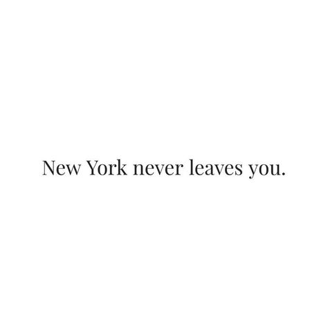 New York City Quotes, Libra Szn, New York State Of Mind, Background Pics, Epic Quotes, Secret Boards, Background Pictures, New York State, State Of Mind