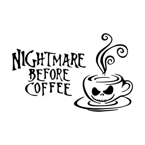 Funny Cup Decals, Cedar Projects, Coffee Decal, Nightmare Before Coffee, Cricut Decals, Chic Tattoo, Art Bags, Halloween Vinyl, Vinyl Creations