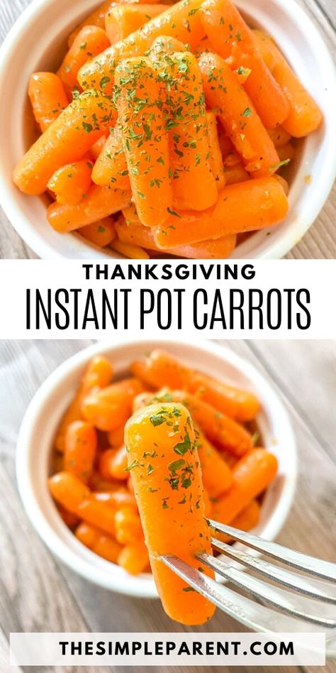 Your Instant Pot pressure cooker is perfect for Thanksgiving! It will help you save time so you can focus on other parts of the meal. This classic carrot side dish is easy to make and gives you tender and delicious veggies! Carrot Instant Pot Recipes, Carrots Side Dish Instant Pot, Cooked Carrots Instant Pot, Instant Pot Roasted Carrots, Chicken And Carrots Instant Pot, Instant Pot Thanksgiving Recipes Sides, Vegetable Side Dishes Instant Pot, Steamed Carrots Instant Pot, Pressure Cooker Carrots