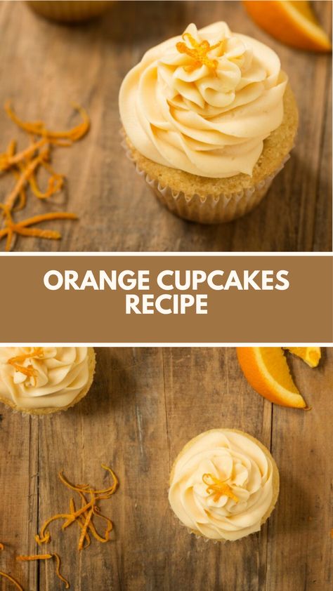 Orange Cupcakes recipe made of fluffy vanilla cake infused with fresh orange juice and zest creates a delightful treat this delicious recipe serves about 12 cupcakes and takes approximately 30 minutes to prepare and bake, plus cooling time for the perfect dessert. Orange Zest Cupcakes, Orange Cupcake Recipe, Orange Desserts, Orange Recipes Dessert, Fluffy Vanilla Cake, Orange Dessert, Orange Cupcakes, Orange Cups, Fresh Orange Juice