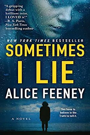 19 Books Like The Woman in the Window Sometimes I Lie, Alice Feeney, Bargain Books, Thriller Books, Psychological Thrillers, Beach Reading, Page Turner, Mystery Thriller, What To Read