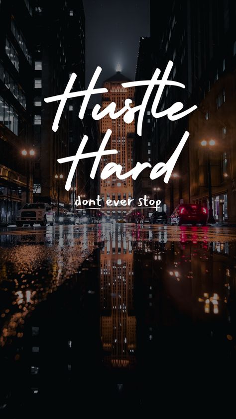 Hustle Wallpaper, Motivational Phone Wallpaper, Teenage Bucket List, Hustle And Grind, Teenager Humor, Create Ads, Motivational Wallpaper, New Parent Advice, Earning Money