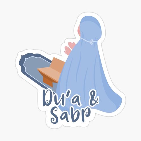 Get my art printed on awesome products. Support me at Redbubble #RBandME: https://www.redbubble.com/i/sticker/Du-a-and-Sabr-Islamic-artwork-by-dreaminks/157905020.EJUG5?asc=u Quran Stickers, Islam Stickers, Islamic Stickers Printable, Aesthetic Islamic Stickers Printable, Islamic Journal Stickers, Hijabi Stickers, Hijabi Girl Sticker, Islamic Stickers, Islamic Journal