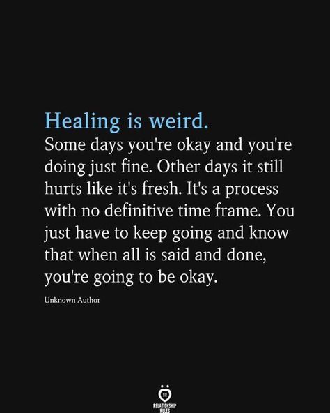 Its Ok To Grieve, Learn To Be Done Quotes, We Are Done Quotes, You’ll Get Through This, Just Trying To Survive Quotes, Its Ok Not To Be Ok, Going To Therapy Quotes, Dating Affirmations, Wounds Quotes