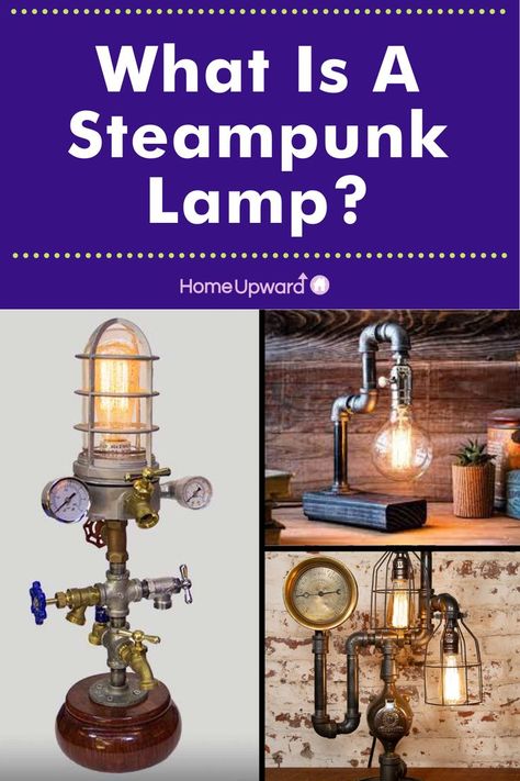 what is a steampunk lamp? Steampunk Lights, Lampe Steampunk, Steampunk Table Lamp, Steampunk Wall, Steampunk Lighting, Vintage Industrial Decor, Craft Lights, Steampunk Lamp, Steampunk Style