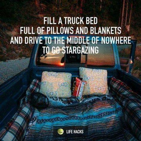 Date Ideas For Boyfriend, Truck Bed Date, New York Guide, Bucket List Quotes, Travel Quotes Wanderlust Adventure, Cheap Date Ideas, Dream Dates, Country Couples, Cute Date Ideas