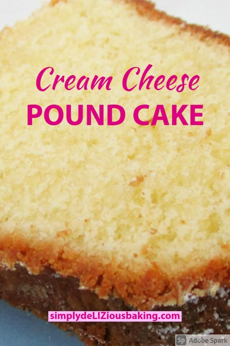 Cream Cheese Recipes Dessert, Best Pound Cake Recipe, Cream Cheese Pound Cake Recipe, Easy Pound Cake, Pound Cake Recipes Easy, Cheese Pound Cake, Sour Cream Pound Cake, Cream Cheese Pound Cake, Pound Cake Recipe