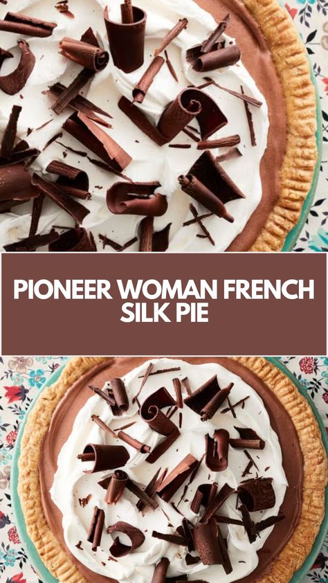 This delicious Pioneer Woman French Silk Pie is a creamy, rich dessert that’s surprisingly simple to make. Perfect for special occasions or just because, this pie combines silky chocolate filling with a flaky crust. With basic ingredients like butter, sugar, and chocolate, you can create a crowd-pleasing treat that’s both elegant and indulgent! Pioneer Woman French Silk Pie, French Silk Pie Pioneer Woman, Lady Universe Recipes, French Silk Pie Filling, French Silk Pie Without Raw Eggs, No Bake French Silk Pie, Silk Pie Chocolate French, French Silk Chocolate Pie Recipe, Village Inn French Silk Pie Recipe