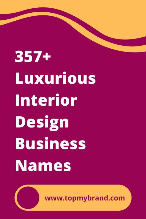 More than 350 Luxurious Interior Design Business Names Ideas. This will help you to select a good name for your Interior design Business. #businessnames #business #names #ideas #topmybrand #brand #new #list #interior #design #home # decor #select #choose #name #company #idea #startup #startupname Interior Office Name Idea, Interior Names Ideas, Interior Design Company Names Ideas, Home Decor Names Ideas, Furniture Brand Name Ideas, Home Decor Brand Name Ideas, Names For Interior Design Studio, Bussines Name Idea, Luxury Brand Name Ideas