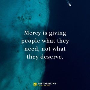 Mercy is giving people what they need, not what they deserve. That’s what God has done for you. #DailyHope Gods Mercy Quotes, Mercy Quotes, Motivational Memes, Gods Mercy, Why Jesus, God Forgives, Giving People, Love Your Enemies, Bible Quotes Images