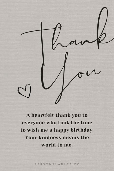 heartwarming-birthday-wishes Thank You for Birthday Wishes Thanks On Birthday Wishes, Thanks For Wishing Me On My Birthday, Thanks For Birthday Gift Quotes, Thank You For All The Wishes, Thanks For The Wishes, Birthday Wishes To My Self, Happy Birthday Thanks Wishes, Thanking For Birthday Wishes Quotes, Thank You For Wishes