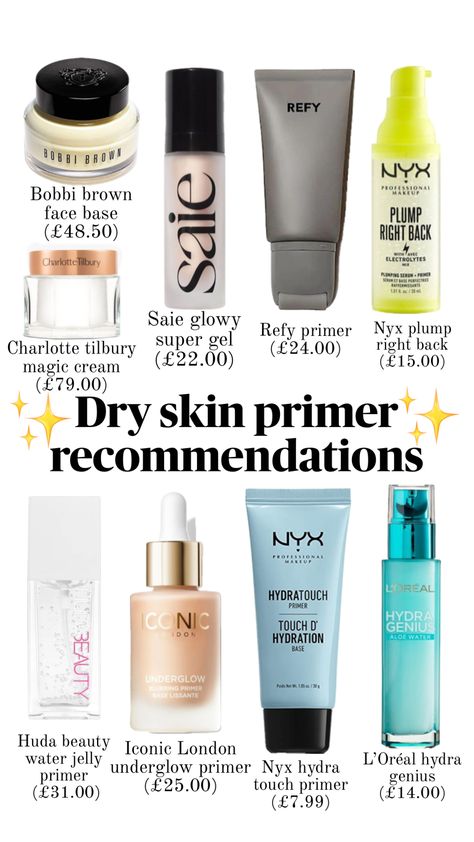 Dry skin primer recommendations #primer #beauty #makeup #dryskin Makeup Routine Dry Skin, Best Dewy Primer, Best Primers For Dry Skin, Dry Skin Makeup Products, Good Primers, Primer Dry Skin, Dry Skin Primer, Best Primer For Dry Skin, Skin Prep Before Makeup