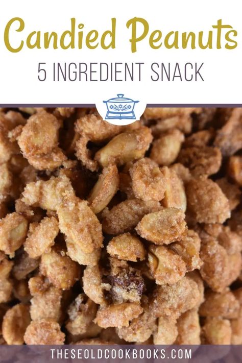 Candied Peanuts Recipe - Sugared Nuts - These Old Cookbooks Glazed Peanuts Recipe, Sugar Peanuts Recipe, Toffee Peanuts Recipe, Butter Toffee Peanuts Recipe, Coated Peanuts Recipe, Peanut Recipes Snacks, Candied Peanuts Recipe, Spicy Peanuts Recipe, Pecan Meal