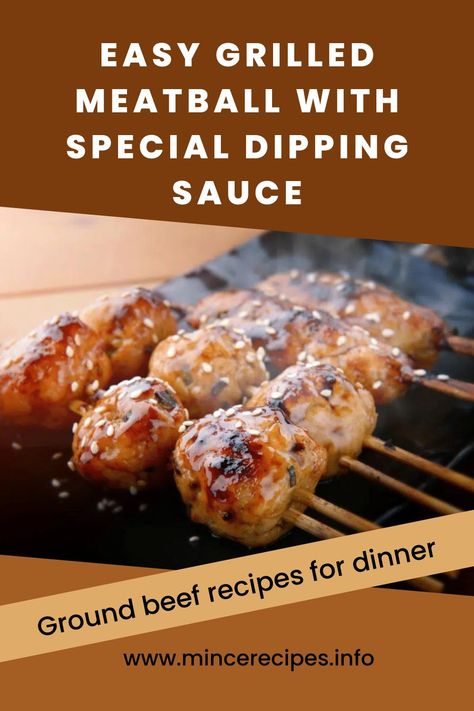 These Easy Grilled Meatball With Special Dipping Sauce are ground beef recipes for dinner to prepare at home. If you're looking for a very easy meatball recipe, you should check out this recipe for grilled meatball with special dipping sauce. #MeatballsRecipe #GroundBeefRecipes #GroundBeefRecipesForDinner #GrilledRecipes #EasyMeatballs #DippingSauce Dipping Sauce For Meatballs, Meatball Dipping Sauce, Grilled Meatballs, Easy Meatball, Minced Beef Recipes, Meatball Recipes Easy, Meatballs Easy, Meatball Recipe, Meatball Ingredients