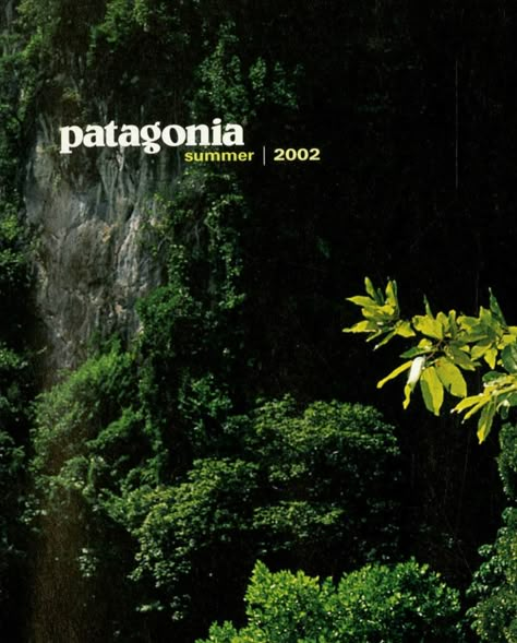 Patagonia catalog | Summer 2002 | @patagonia #patagonia #archive #moodboard #aesthetic #2000s Vintage Patagonia Catalog, Vintage Patagonia Posters, Vintage Patagonia Poster, Old Patagonia Ads, Vintage Patagonia Ad, Patagonia Pictures, Patagonia Magazine Cover, Patagonia Wallpaper, Patagonia Magazine