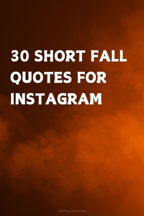 Capture the essence of autumn with 30 short fall quotes for Instagram. These concise and meaningful quotes are perfect for your seasonal posts, bringing warmth to your feed. Autumn Quotes Inspirational Short, Autumn Quotes Short, Autumn Quotes Instagram, Short Fall Quotes, Fall Quotes For Instagram, Fall Quotes Aesthetic, Easter Card Messages, Autumn Quotes Inspirational, Anniversary Card Messages