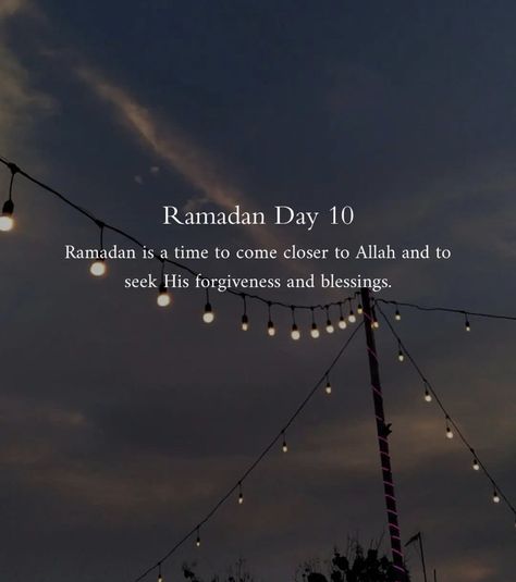 Ramadan Day 10, Cute Quotes For Instagram, Ramadan Kareem Pictures, Ramadan Wishes, Ramadan Day, Ramadan Quotes, Hadith Quotes, 10th Quotes, Quotes On Instagram