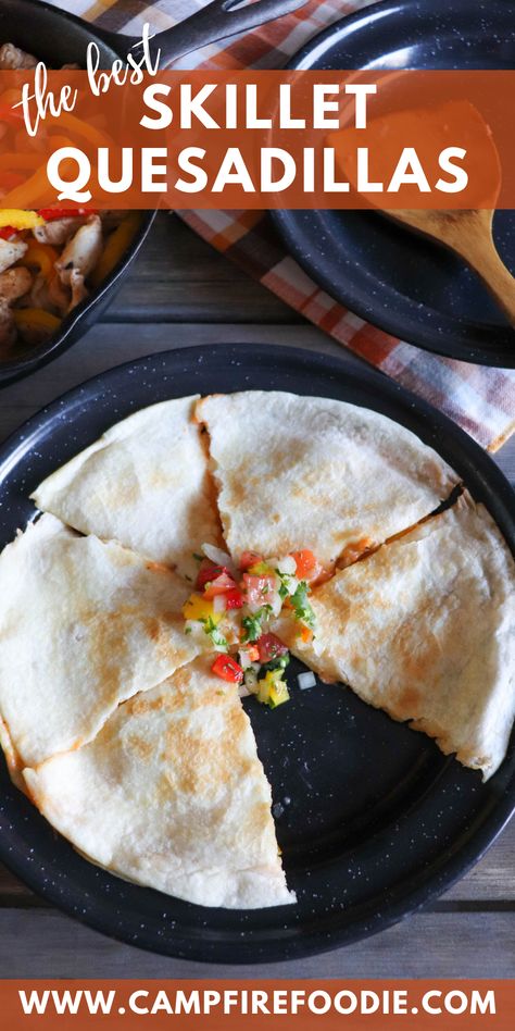 Skillet Quesadilla, Camping Quesadillas, Camping Food Make Ahead, Man Recipes, Cheesesteak Recipe, Smore Recipes, Camping Lifestyle, Easy Tasty Recipes, Camping Dishes