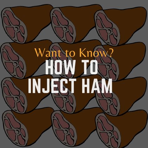 Ham Injection Marinade, Ham Injection Recipe, Deep Fried Ham, Types Of Ham, Ham Sauce, Ham Shank, Thanksgiving Ham, Dark Liquor, Fried Ham