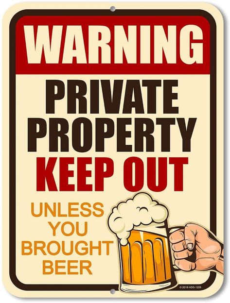 Private Property Signs, Private Property, Cricut Projects, Welcome Sign, Bring It On, Novelty Sign, Funny