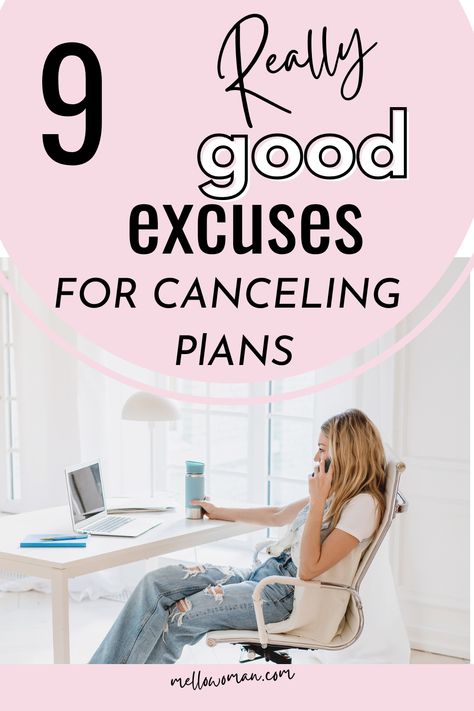 You don’t really need an excuse to cancel plans. If you don’t feel like doing something, you should be honest with the person you made plans with. You can always reschedule or spend time together on a different date. And, people are pretty good at recognizing an excuse that is not 100% truthful. That being said, there are many good reasons to cancel plans. Here are just a few. Excuses Not To Hang Out With Someone, Good Excuses To Get Out Of Hanging Out, Excuses To Not Hang Out With Friends, How To Cancel Plans With Friends, Excuses To Not Hang Out, Canceling Plans, Canceled Plans, Good Excuses, Positive Living