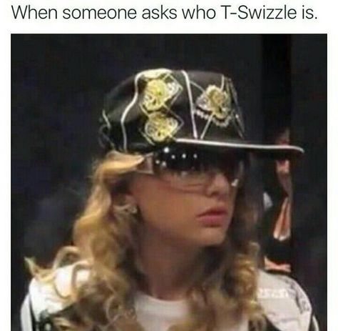 Taylor Swift Memes, Taylor Smith, Taylor Swift Funny, A Meme, Long Live Taylor Swift, Live Taylor, Taylor Swift 13, Taylor Swift Pictures, Taylor Alison Swift