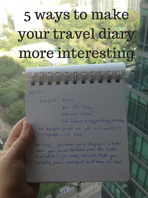 5 ways to make your travel diary more interesting How To Make Your Diary Interesting, Travelers Notebook Ideas Inspiration, Global Perspectives, Travel Journal Scrapbook, A Writer's Life, Adventure Travel Explore, Travel Moments, Student Travel, Travel Journals