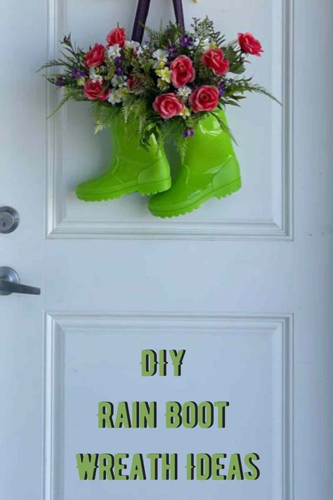 13 DIY Rain Boot Wreath Ideas - PinkPopDesign Rain Boot Decor Ideas, Boot Wreath, Rain Boots Decoration Ideas, Spring Wreath Tutorial, Diy Grapevine Wreath, Black Rain Boots, Spring Boots, Spring Door Wreaths, Dyi Projects