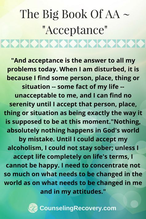 Acceptance In Recovery, Aa Prayers Recovery, Alcohol Recovery Quotes Strength, Big Book Aa Quotes, 12 Traditions Of Aa, Step 1 Aa, Step One Aa, Aa Slogans Sayings, Aa Big Book Quotes