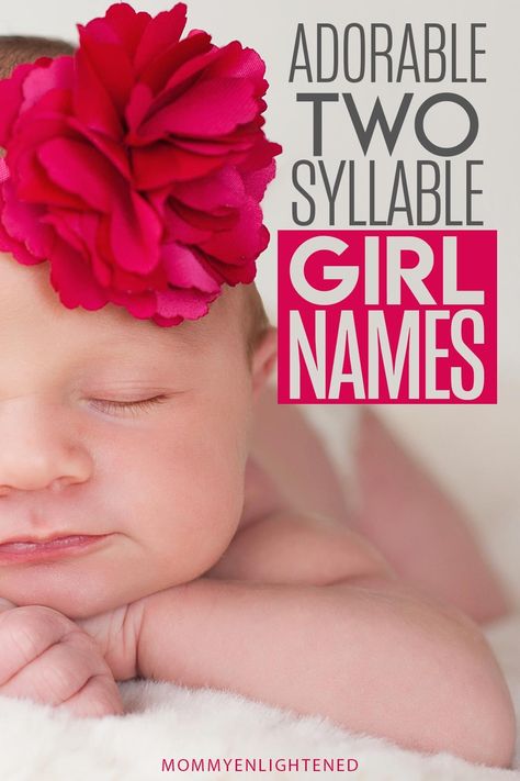 Our list of two syllable baby girl names are very pretty names for girls. They are simple enough that they're usually easy to spell, say, and everything else important. At the same time, it's easier to find something unique with a two syllable girl name. Here is a list of over 150 baby names and meanings for your new baby girl! #mommyenlightened #babynames #names #babygirlnames #girlnames #prettynames #uniquenames 2 Syllable Girl Names, Two Syllable Girl Names, Uncommon Girl Names, Girl Names List, Names With Nicknames, Names Aesthetic, Love Names, List Of Girls Names