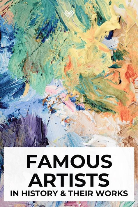 11+ Famous Artists in History and Their Works - The LILI Path Basic Art Techniques, Famous Abstract Artists, Art Basics, Famous Artwork, Drawing Exercises, Principles Of Art, Principles Of Design, Jackson Pollock, Caravaggio