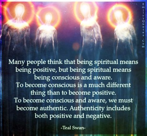 Many people think that being spiritual means being positive, but being spiritual means Being Spiritual, Teal Swan, Awakening Quotes, Spiritual Wisdom, Positive And Negative, Spirituality Energy, Spiritual Journey, Spiritual Awakening, Energy Healing