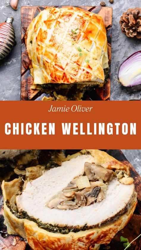 Jamie Oliver Chicken Wellington Jamie Oliver Chicken Wellington, Jaime Oliver Recipes, Jamie Oliver Recipes 15 Minute Meals, Chicken Wellington, Jamie Oliver Christmas, Jamie Oliver Chicken, Jaime Oliver, Chicken And Pastry, Puff Pastry Chicken