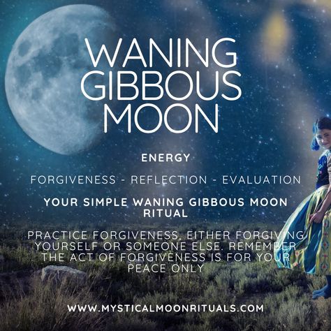 Waning Gibbous Moon Energy Forgiveness - Reflection - Evaluation Your simple Waning Gibbous Moon Ritual Practice forgiveness, either forgiving yourself or someone else. remember the act of forgiveness is for your peace only. #waninggibbousmoon #moonrituals #moonmagic #moonphases #lunarphases Warning Gibbous Moon, Waning Gibbous Moon Ritual, 8 Phases Of The Moon, Waning Gibbous Moon, Healing Manifestation, Gibbous Moon, The Phases Of The Moon, Waning Moon, Moon Energy